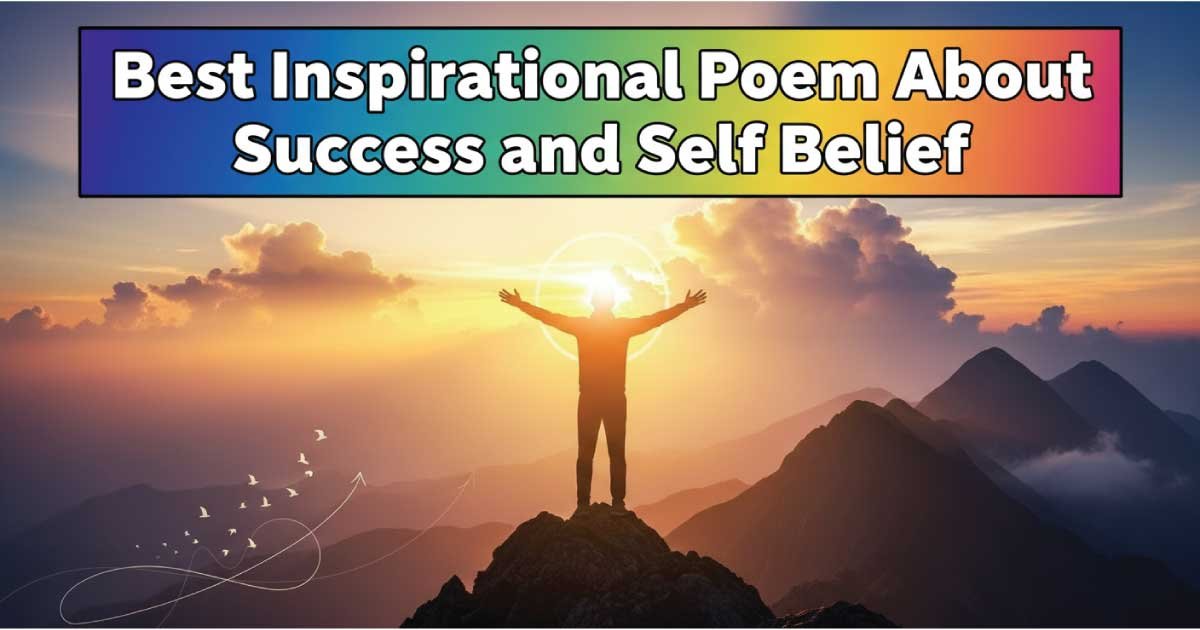 Best Inspirational Poem About Success and Self Belief